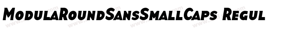 ModulaRoundSansSmallCaps Regular字体转换